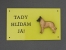 Výstražná tabulka postava - Belgický ovčák Malinois