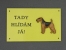 Warning Outdoor Board Figure - Welsh Terrier